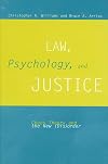 Law, Psychology, and Justice: Chaos Theory and the New (Dis)order