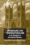 Imperialism And Internationalism in the Discipline of International Relations (Suny Series in Global Politics) (Suny Series in Global Politics (Paperback))