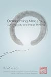 Overcoming Modernity: Synchronicity and Image-Thinking