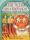 The Tiger Has a Toothache: Helping Animals at the Zoo