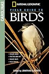 National Geographic Field Guide to Birds: Carolinas