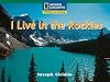 I Live in the Rockies (Windows on Literacy)
