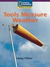 Windows on Literacy Early (Science: Earth/Space): Tools Measure Weather