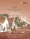 Texas, 1527-1836