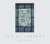 Seeing Gardens