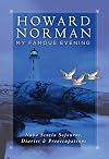 My Famous Evening: Nova Scotia Sojourns, Diaries, and Preoccupations (Directions)