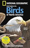National Geographic Field Guide to the Birds of North America