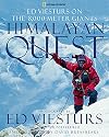 Himalayan Quest: Ed Viesturs on the 8,000-Meter Giants