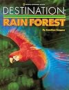 Destination: Rainforest