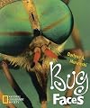 Bug Faces