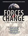 Forces of Change: A New View of Nature