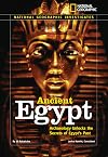 National Geographic Investigates: Ancient Egypt: Archaeology Unlocks the Secrets of Egypt's Past