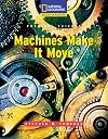 Physical Science: Machines Make It Move