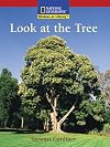 Look at the Tree (National Geographic Windows on Literacy)