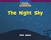 The Night Sky (National Geographic Windows on Literacy)
