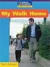 My Walk Home (Windows on Literacy)