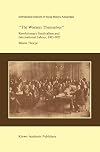 `The Workers Themselves'. Syndicalism and International Labour: the Origins of the International Working Men's Association, 1913-1923 (Studies in Social History)