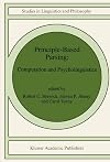 Principle-based parsing : computation and psycholinguistics