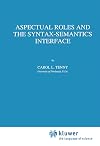 Aspectual Roles and the Syntax-Semantics Interface