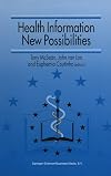 Health information -- new possibilities