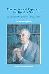 The letters and papers of Jan Hendrik Oort : as archived in the University Library, Leiden