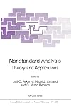 Nonstandard Analysis Theory and Applications (NATO Science Series C: (closed))