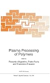 Plasma Processing of Polymers (NATO Science Series E: (closed))