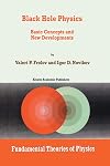 Black Hole Physics: Basic Concepts and New Developments