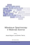 Mössbauer Spectroscopy in Materials Science (NATO Science Partnership Subseries: 3, 66)