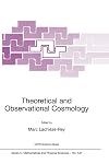 Theoretical and Observational Cosmology (NATO Science Series C: (closed))