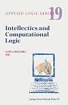 Intellectics and computational logic : papers in honor of Wolfgang Bibel