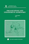 Organizations and Strategies in Astronomy 6