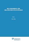 Relationships in the Organization of Knowledge