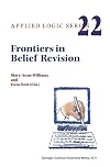 Frontiers in belief revision