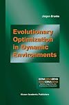 Evolutionary Optimization in Dynamic Environments (Genetic Algorithms and Evolutionary Computation)