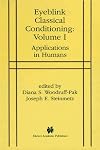 Eyeblink Classical Conditioning, Vol. 1: Applications in Humans