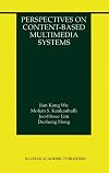 Perspectives on Content-Based Multimedia Systems
