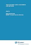 Transaction cost economics and beyond
