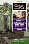 Century 21 Guide to Remodeling Your Home