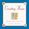 Creating Home: Inspiring Comfort in Every Room