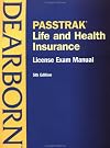 PASSTRAK Life and Health Insurance License Exam Manual, Fifth Edition