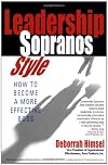 Leadership Sopranos Style: How to Become a More Effective Boss