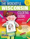 The Wonderful Wisconsin Coloring Book! (Wisconsin Experience)
