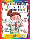 The Cool Idaho Coloring Book (The Idaho Experience)