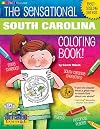 The Sensational South Carolina Coloring Book (The South Carolina Experience)