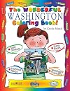 The Wonderful Washington Coloring Book (The Washington Experience)
