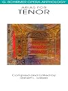 Arias for Tenor: G. Schirmer Opera Anthology
