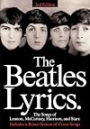 The Complete Beatles Lyrics: The Songs of Lennon, McCartney, Harrison and Starr