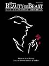 Beauty and the Beast: The Broadway Musical (Piano/Vocal/Songbook)