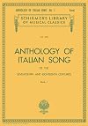 Anthology of Italian Song of the 17th and 18th Centuries: Book 1